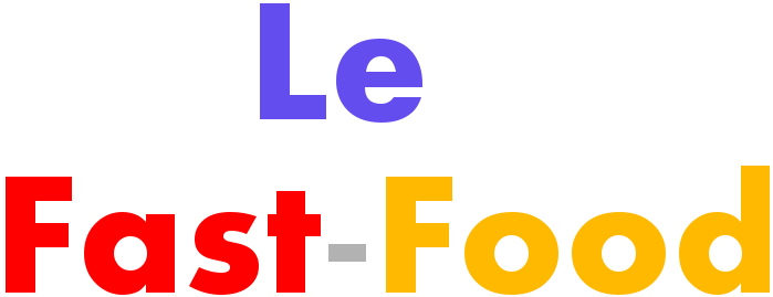 Blog Le FastFood